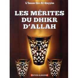 Les mérites de l'évocation d'ALLAH