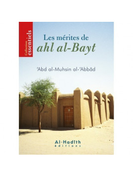 Les mérites de ahl al-bayt - Al hadith