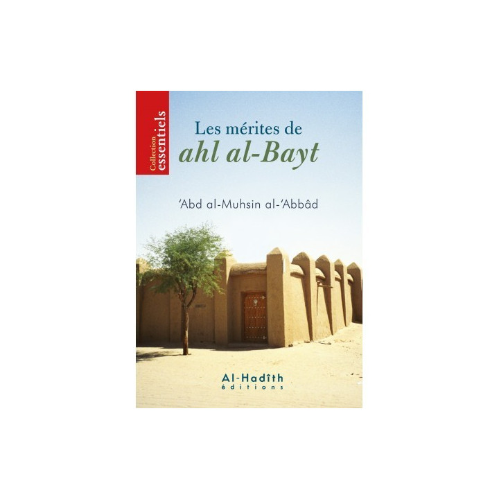 Les mérites de ahl al-bayt - Al hadith