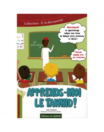 Apprends moi le TAWHID!