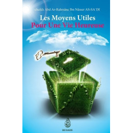 Les moyens utiles pour une vie heureuse
