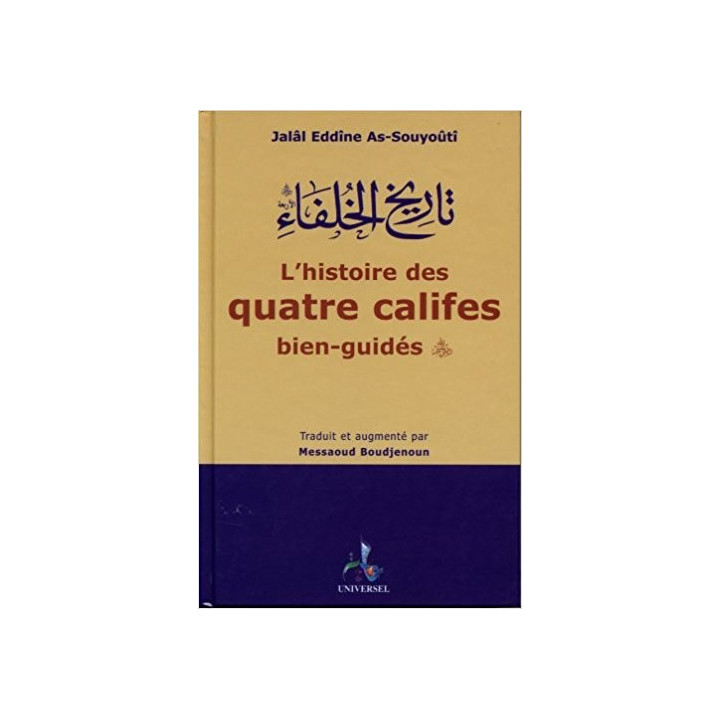L'histoire des quatre califes bien-guidés