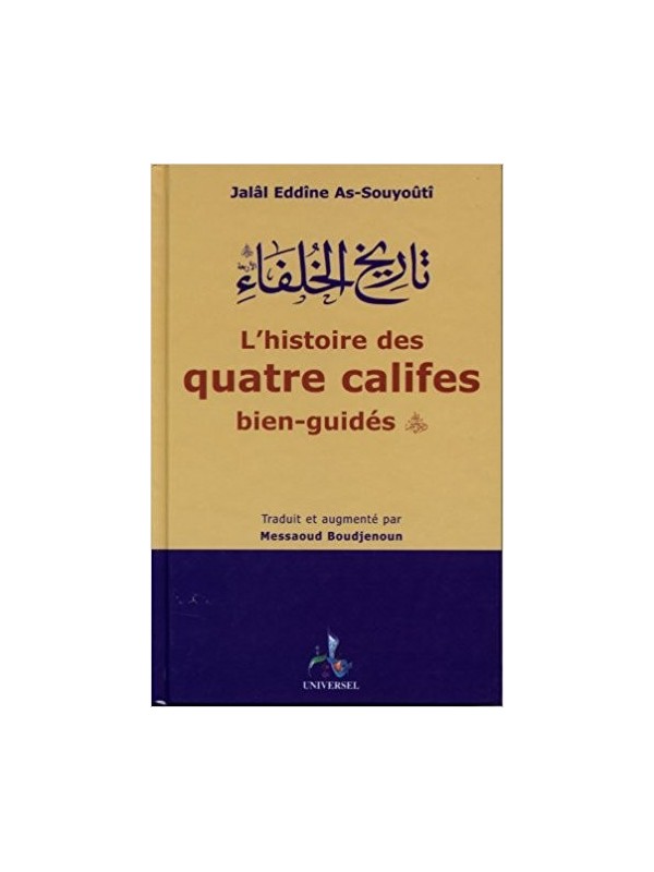 L'histoire des quatre califes bien-guidés