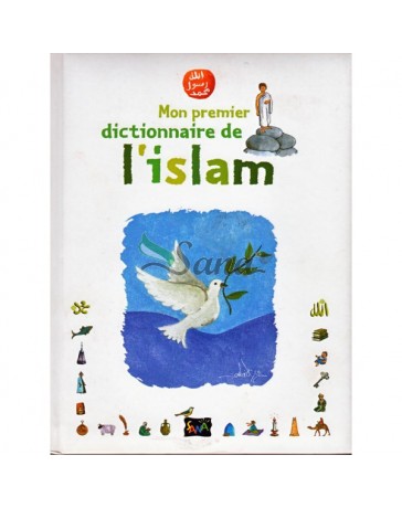 Mon premier dictionnaire de l'islam, de Mahrez Landoulsi