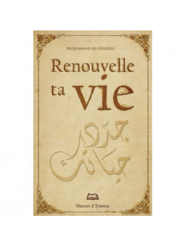 Renouvelle ta vie
