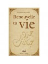 Renouvelle ta vie