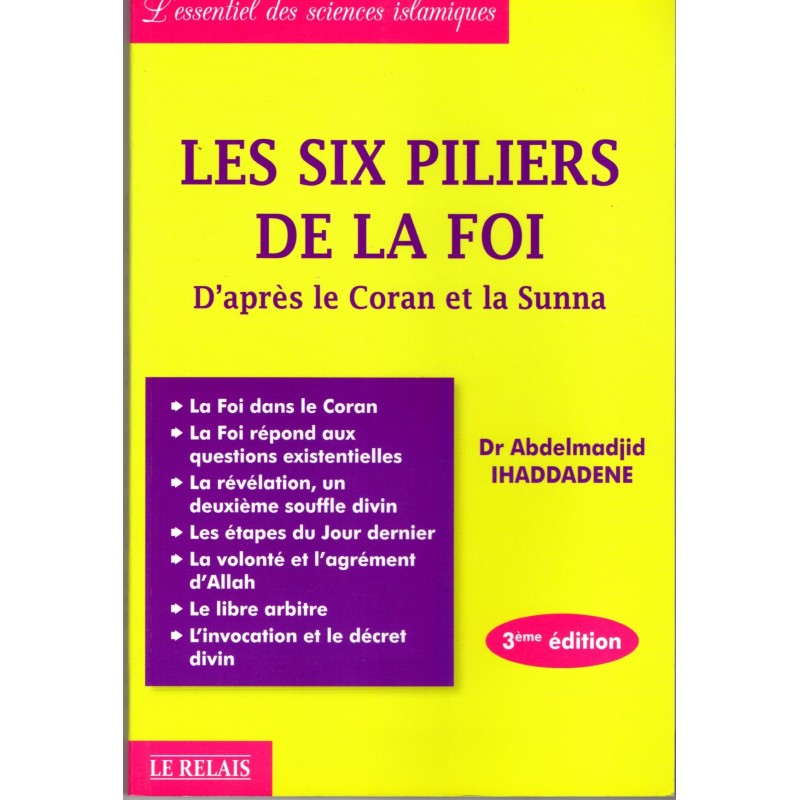 Quel Sont Les 6 Piliers De La Foi