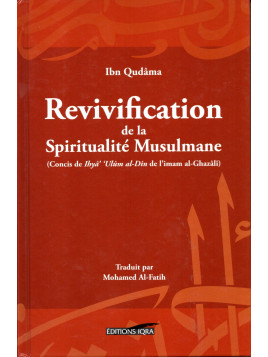 Revivification de la Spiritualité musulmane Ibn Qudâma