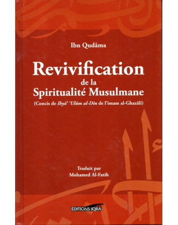 Revivification de la Spiritualité musulmane Ibn Qudâma