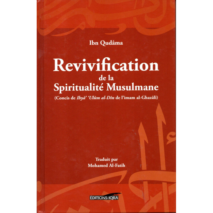 Revivification de la Spiritualité musulmane Ibn Qudâma