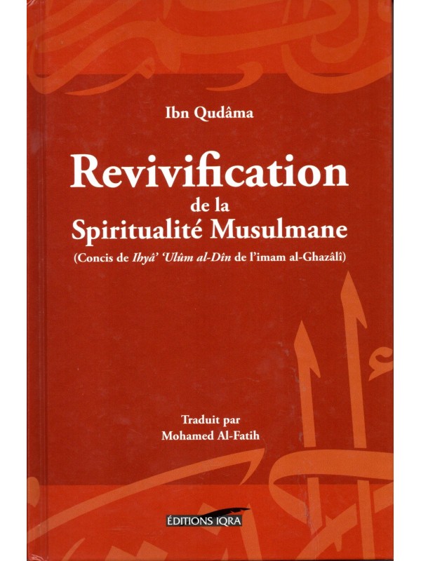 Revivification de la Spiritualité musulmane Ibn Qudâma