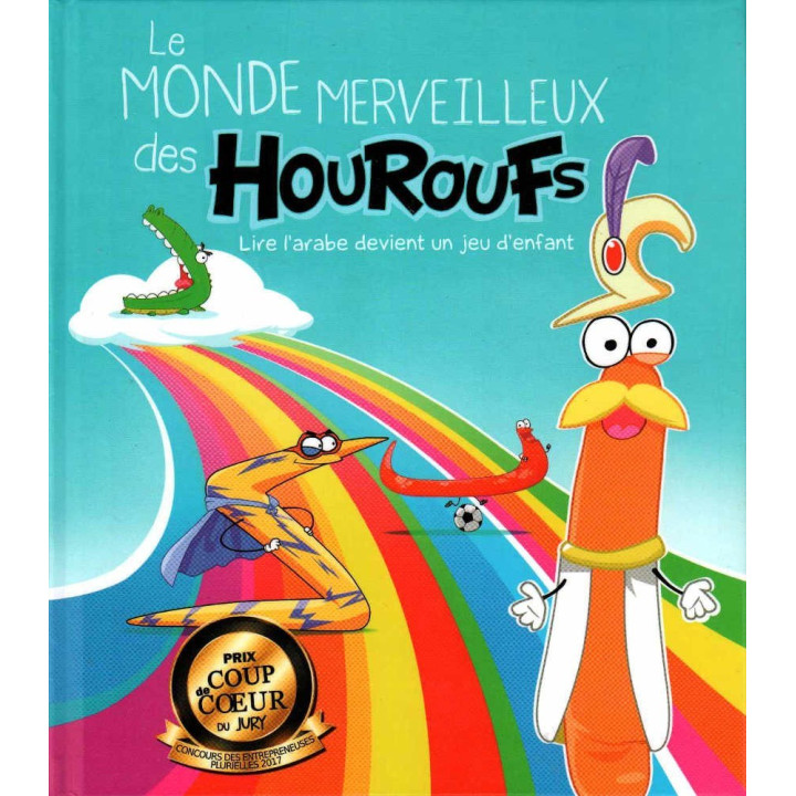 Le monde merveilleux des Houroufs