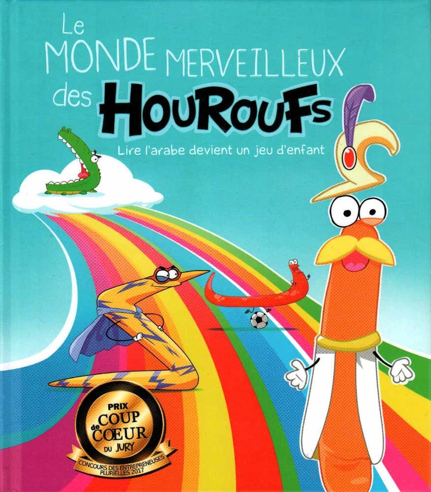 Le monde merveilleux des Houroufs