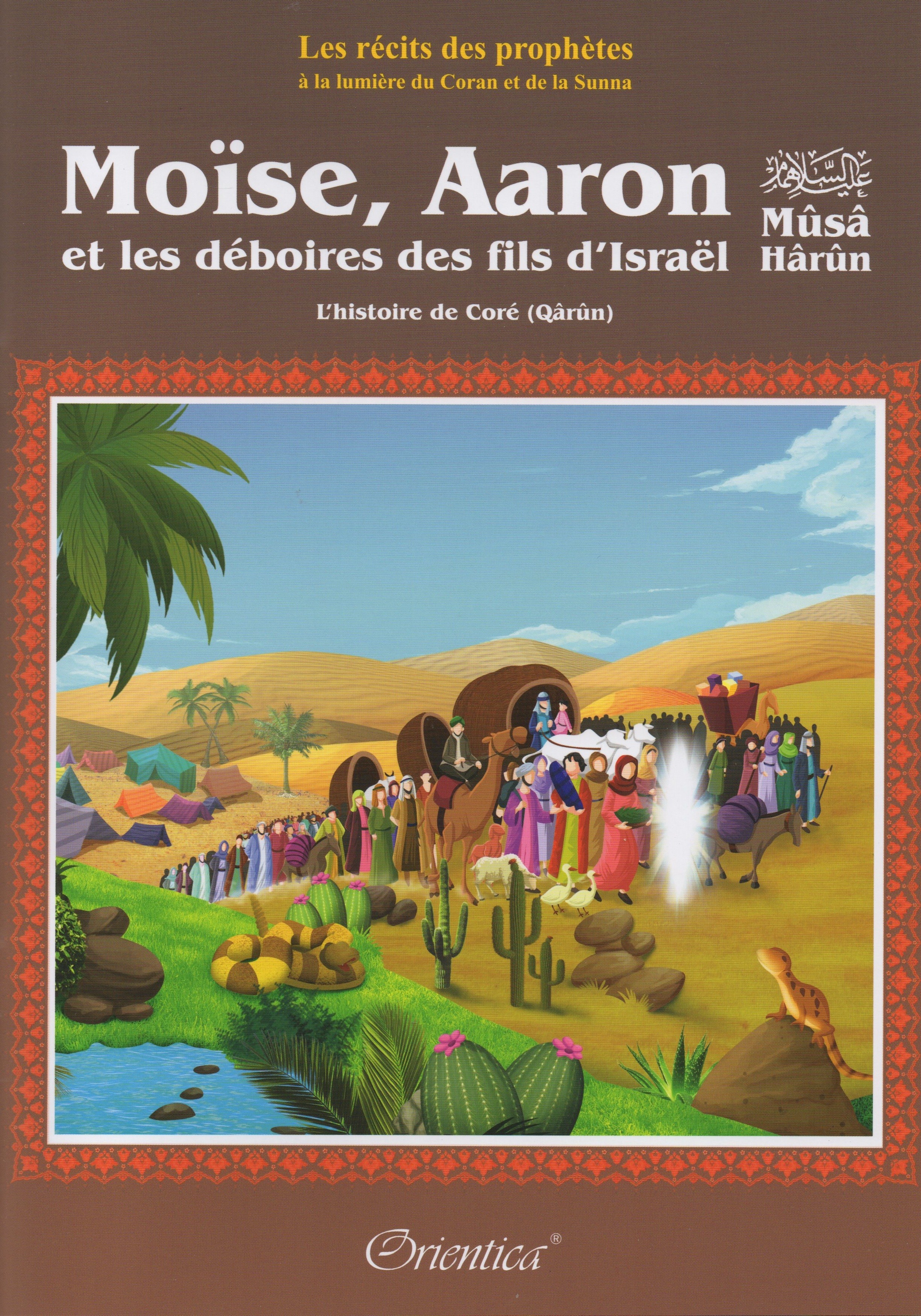 Moïse, Aaron et les déboires des fils d'Israël - L'histoire de Coré