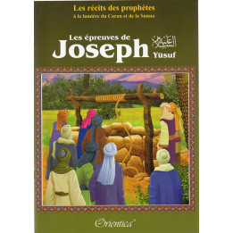 Les épreuves de Joseph (Yusuf)