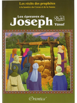 Les épreuves de Joseph (Yusuf)
