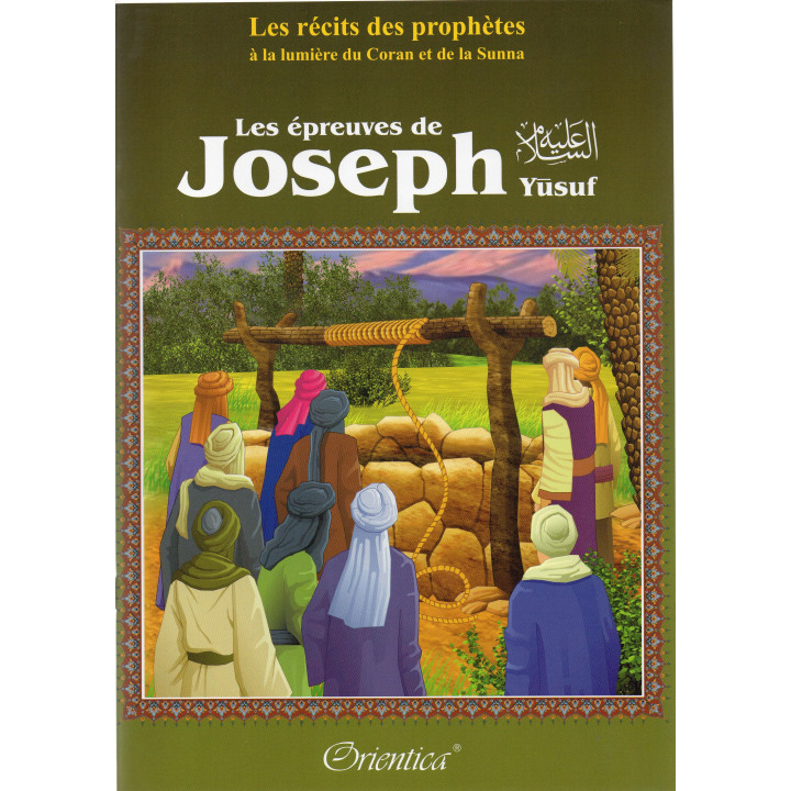 Les épreuves de Joseph (Yusuf)
