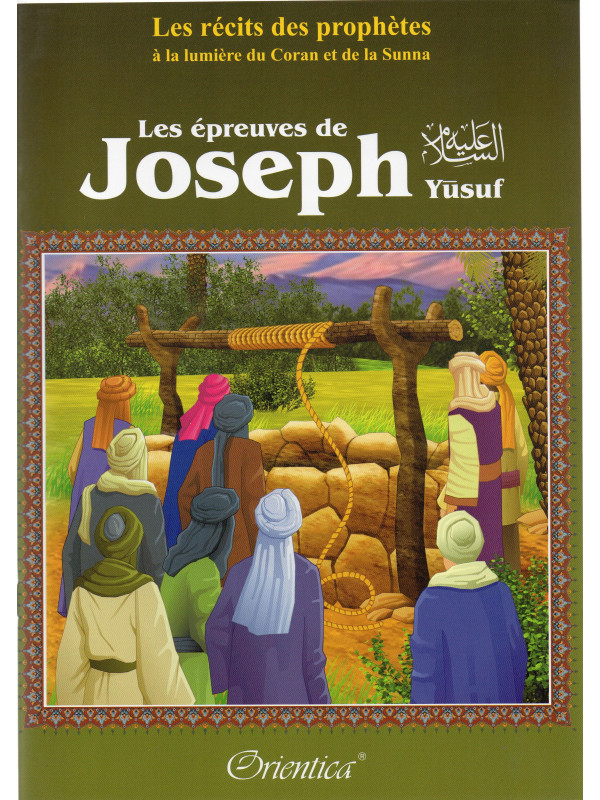 Les épreuves de Joseph (Yusuf)