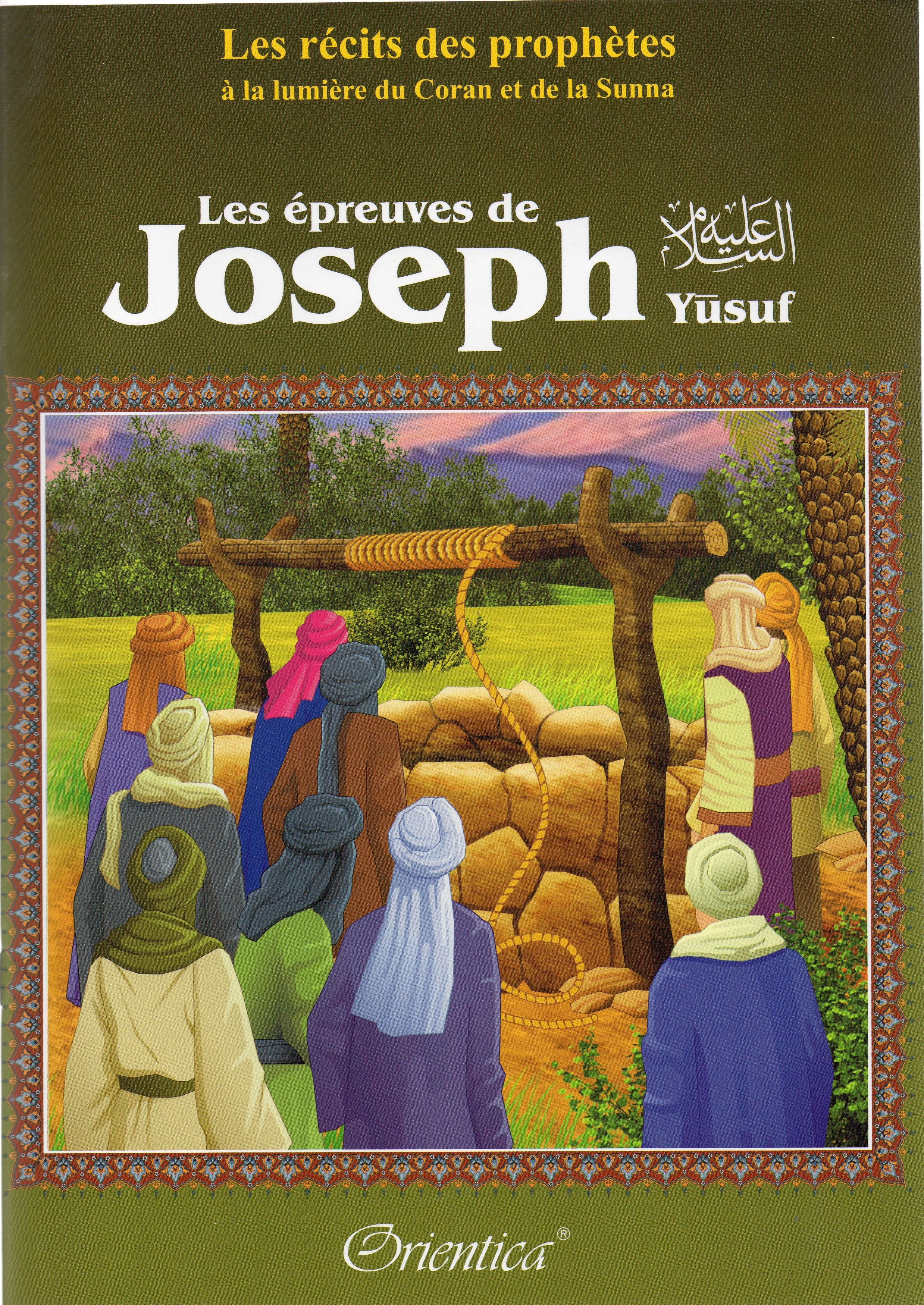 Les épreuves de Joseph (Yusuf)