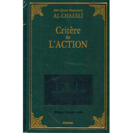 Critère de l'Action Abou Hamid Mohamed AL-GHAZALI
