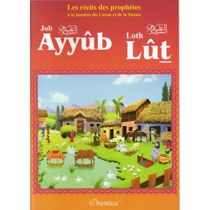 Job (Ayyûb) - Loth (Lût)
