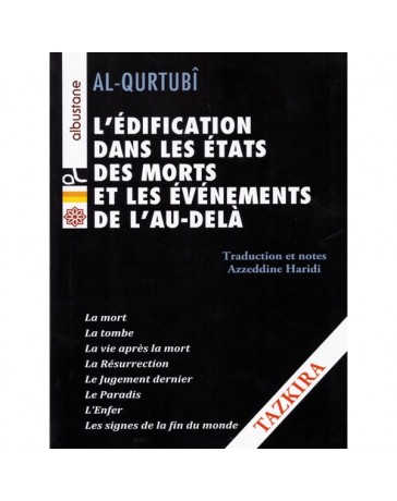 L'édification dans les états des Morts et les événements de l'au-delà AL QURTUBI