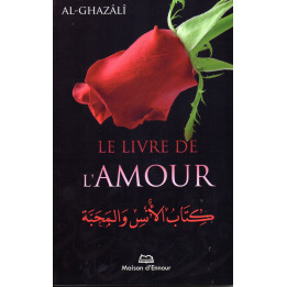 Le Livre de l'Amour AL-GHAZALI