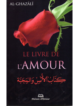 Le Livre de l'Amour AL-GHAZALI
