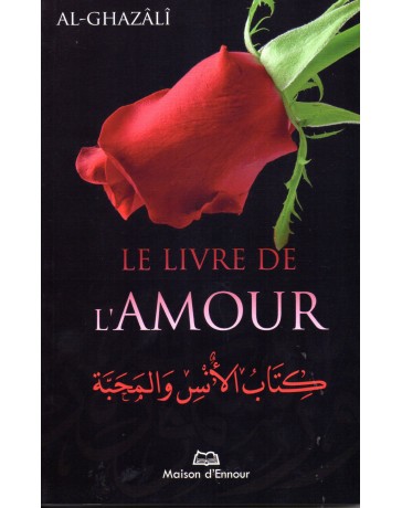 Le Livre de l'Amour AL-GHAZALI