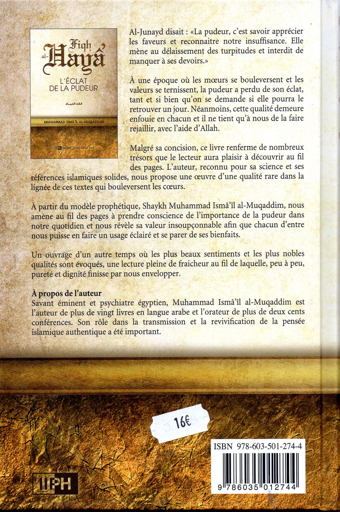 Fiqh al-Haya' L'éclat de la pudeur MUHAMMAD ISMA'IL AL-MUQADDIM