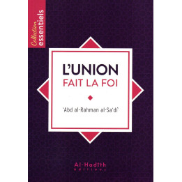 L'union fait la foi ABD ARAHMAN AL SADI
