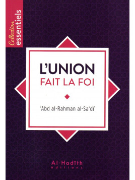 L'union fait la foi ABD ARAHMAN AL SADI