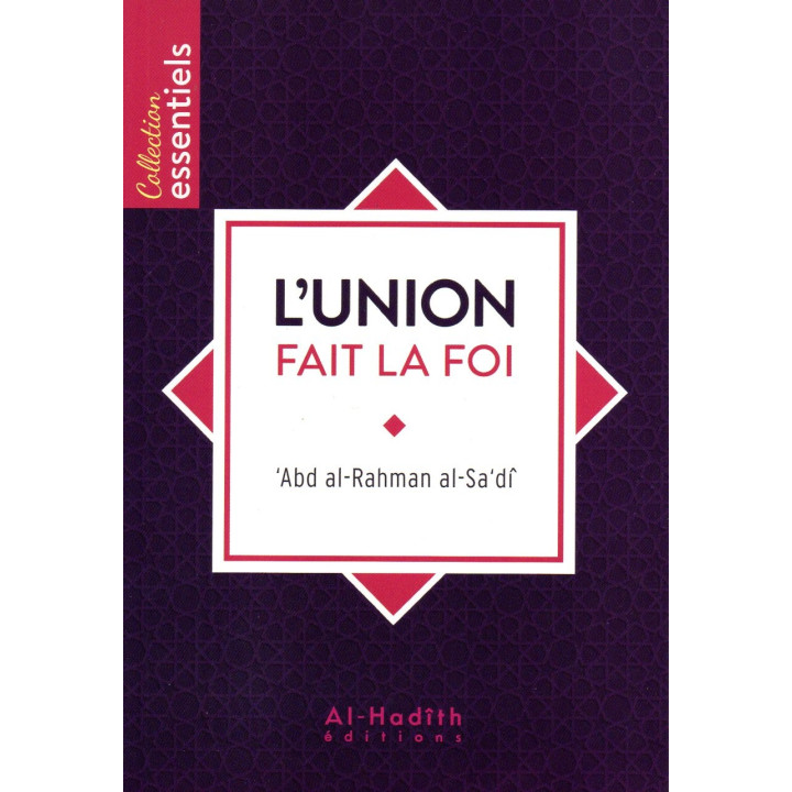 L'union fait la foi ABD ARAHMAN AL SADI