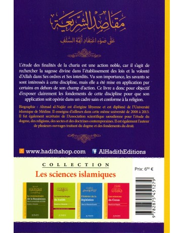 Les finalités des prescriptions islamiques selon la doctrine des Anciens AHMAD AL NAJJAR