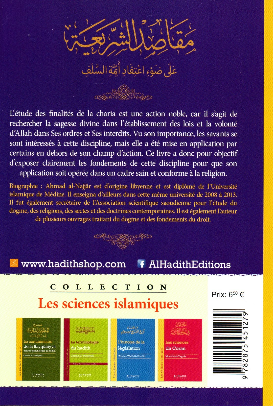 Les finalités des prescriptions islamiques selon la doctrine des Anciens AHMAD AL NAJJAR