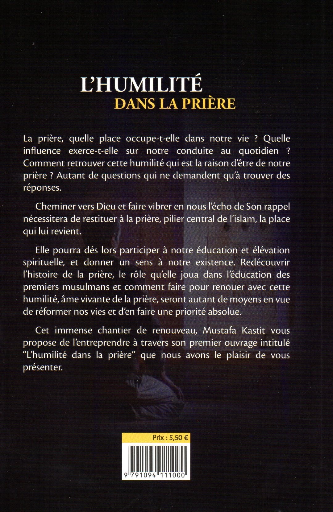 L'humilité dans la prière MUSTAFA KASTIT