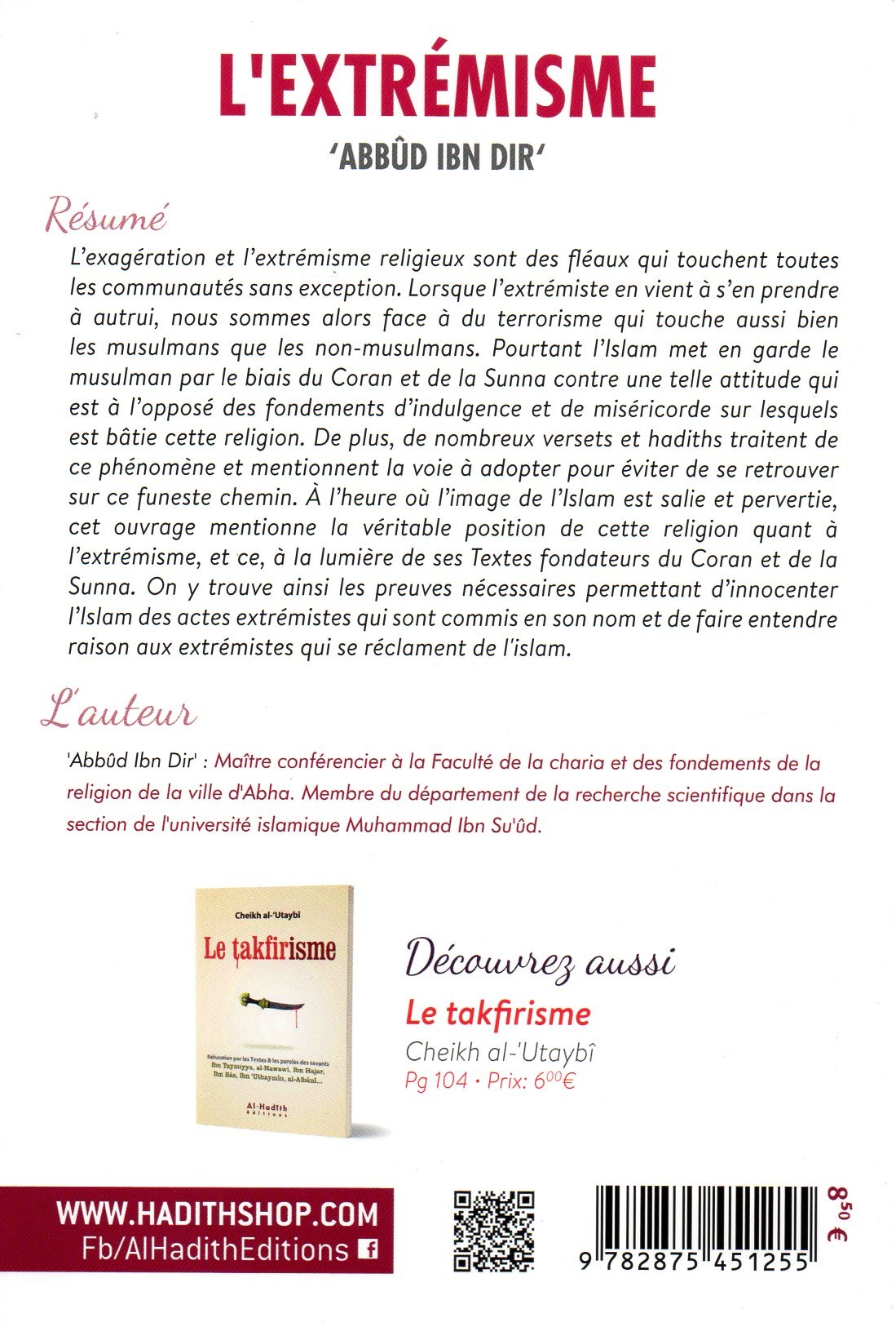 L'extrémisme 'Abbûd Ibn Dir'