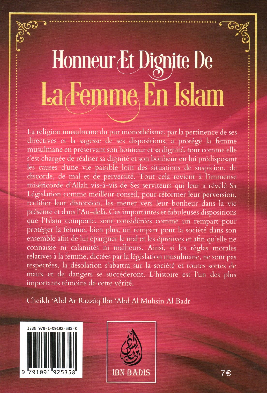 HONNEUR ET DIGNITE DE LA FEMME EN ISLAM Cheikh Al Badr