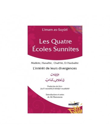 Les quatre écoles Sunnites L'IMAM AS-SUYUTI