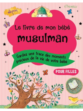 Le Livre de mon bébé musulman (Fille)