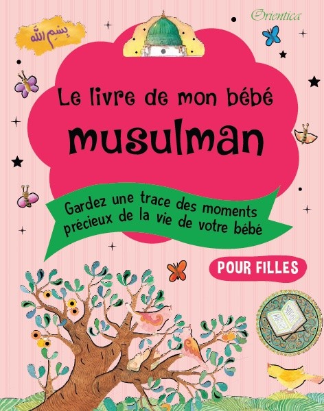Le Livre de mon bébé musulman (Fille)