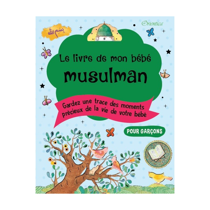 Le Livre de mon bébé musulman (Garçon)