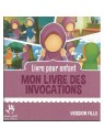 Livre pour Enfant MON LIVRE DES INVOCATIONS Version Fille Muslim Kid