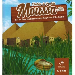 L'Histoire du Prophète Moussa Muslim Kid