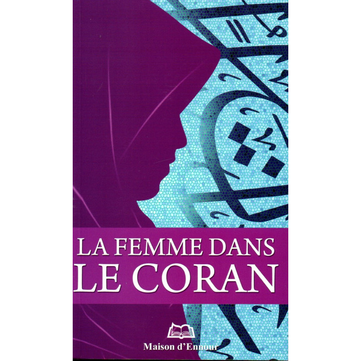 La Femme dans le Coran