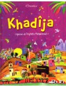 Khadija, l'épouse du Prophète Mohammed
