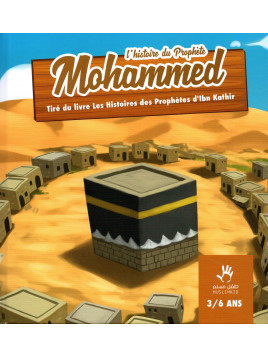 Histoire du Prophète Mohammed MUSLIM KID 3/6 ans