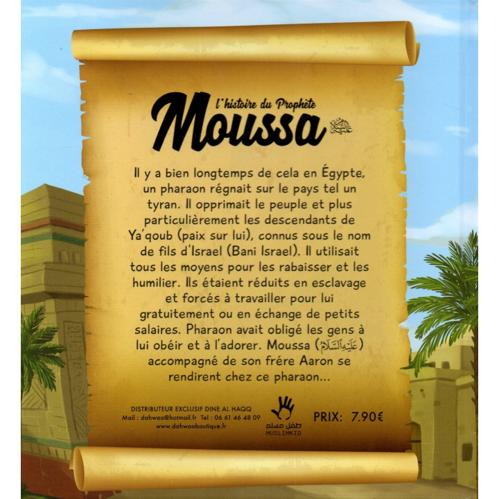 L'Histoire du Prophète Moussa Muslim Kid 7/12 ans