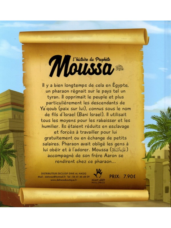 L'Histoire du Prophète Moussa Muslim Kid 7/12 ans