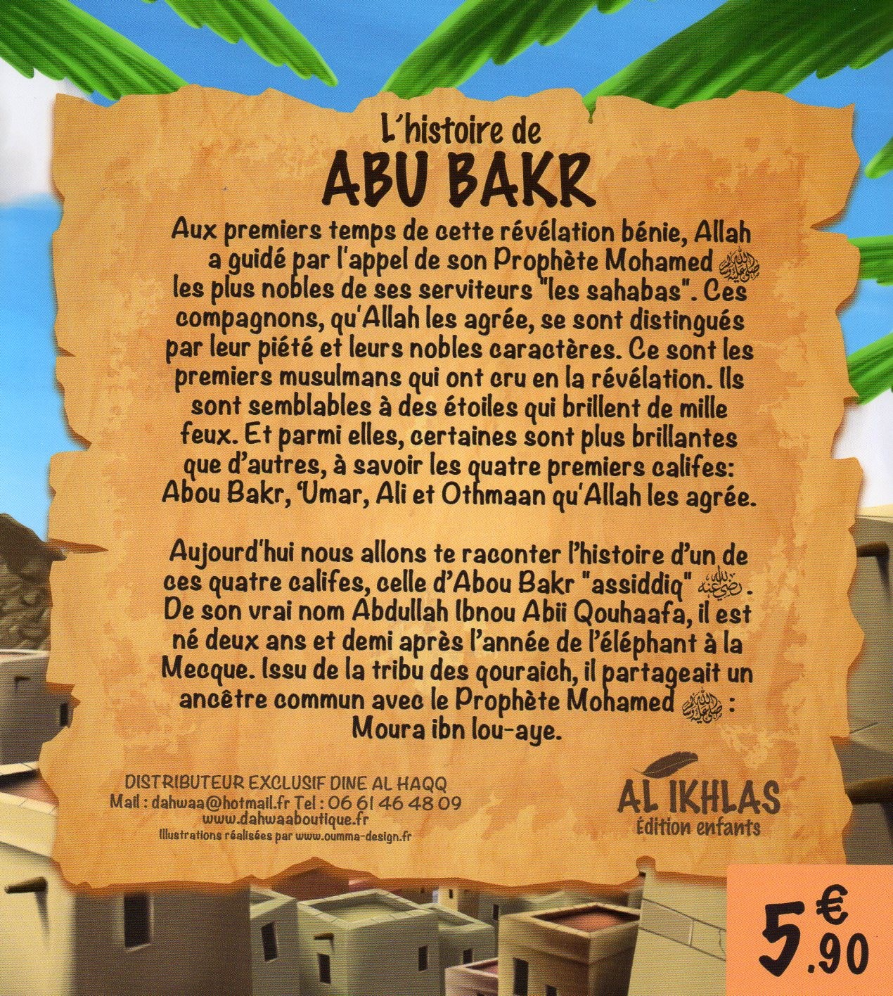 L'Histoire de ABOU BAKR 3/6 ANS